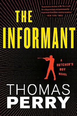 The Informant: An Otto Penzler Book