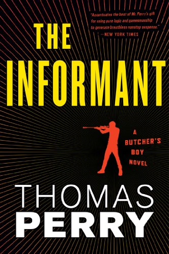 The Informant: An Otto Penzler Book by Thomas Perry