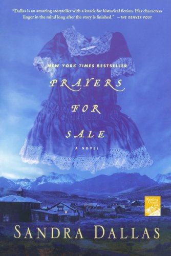 Prayers for Sale: A Novel by Sandra Dallas