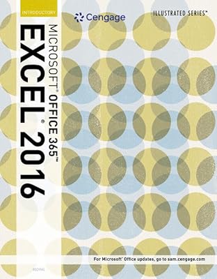 Bundle: Illustrated Microsoft Office 365 & Excel 2016: Introductory + SAM 365 & 2016 Assessments, Trainings, and Projects with 2 MindTap Reader Printed Access Card