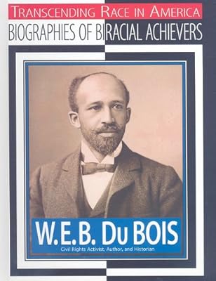 W.E.B. Du Bois: Civil Rights Activist, Author, Historian