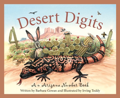Desert Digits: An Arizona Number Book (America by the Numbers)