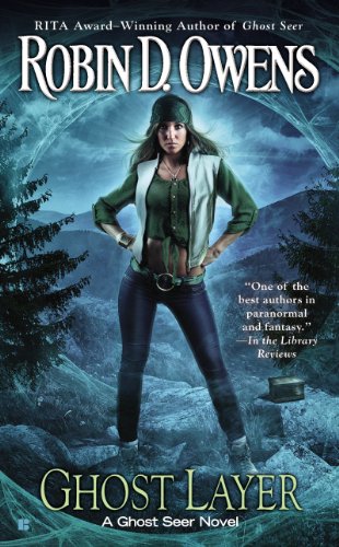 Ghost Layer (The Ghost Seer Series Book 2) by Robin D. Owens