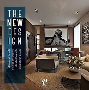 The New Design: Decorative Details