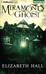 Miramont's Ghost
