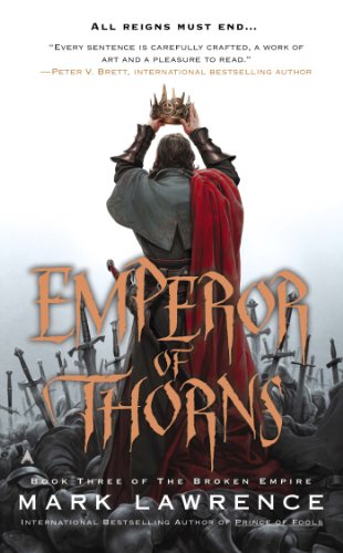 Emperor of Thorns by Mark Lawrence