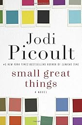 Small Great Things: A Novel