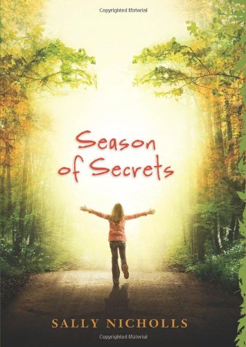 Season Of Secrets by Sally Nicholls