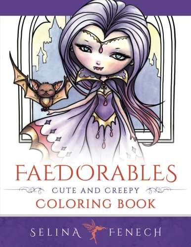 Faedorables - Cute and Creepy Coloring Book by Selina Fenech