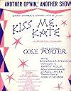Kiss Me, Kate : Another Op'nin', Another Show [score : vocal]