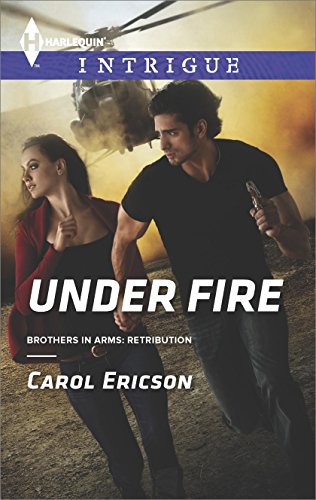 Under Fire by Carol Ericson