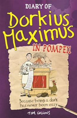 Diary of Dorkius Maximus in Pompeii