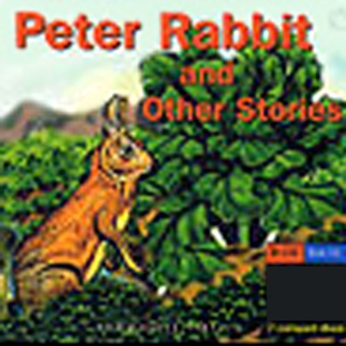 Peter Rabbit and Other Stories by Beatrix Potter