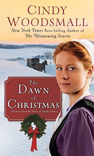 The Dawn Of Christmas by Cindy Woodsmall