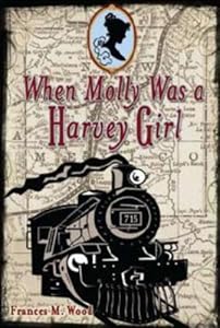 When Molly Was a Harvey Girl
