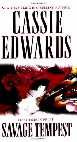 Savage Tempest (Savage (Leisure Paperback)) by Cassie Edwards