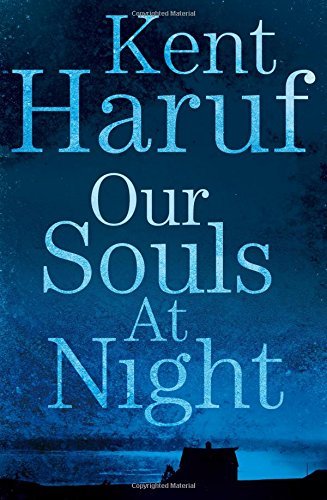 Our souls at night by Kent Haruf