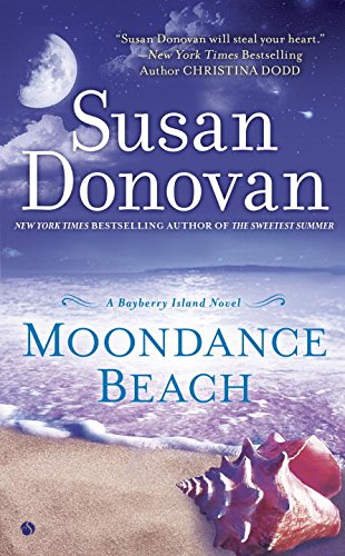 Moondance Beach: A Bayberry Island Novel by Susan Donovan