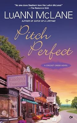 Pitch Perfect: A Cricket Creek Novel