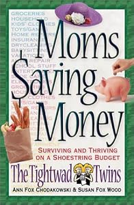 Moms Saving Money by Ann Fox