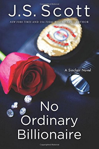 No Ordinary Billionaire by J. S. Scott