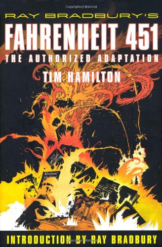 Ray Bradbury's Fahrenheit 451: The Authorized Adaptation by Ray Bradbury