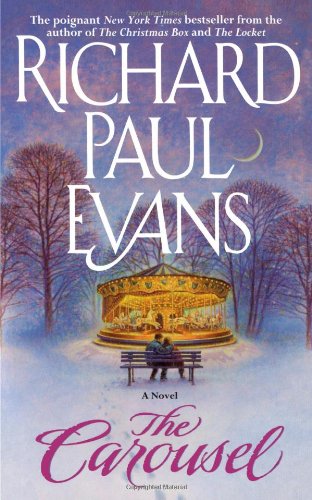 The Carousel by Richard Paul Evans