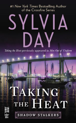Taking the Heat (Shadow Stalkers Book 2) by Sylvia Day
