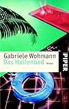 Das Hallenbad - Gabriele Wohmann