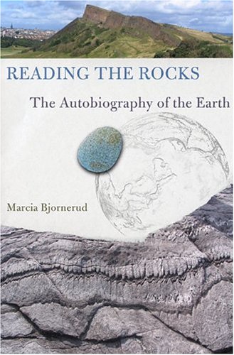 Reading the Rocks: The Autobiography of the Earth by Richard Fortey