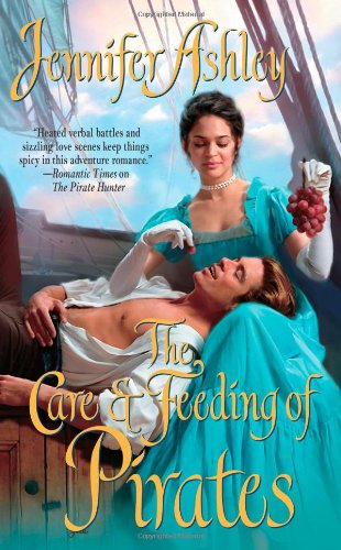 The Care and Feeding of Pirates by Jennifer Ashley