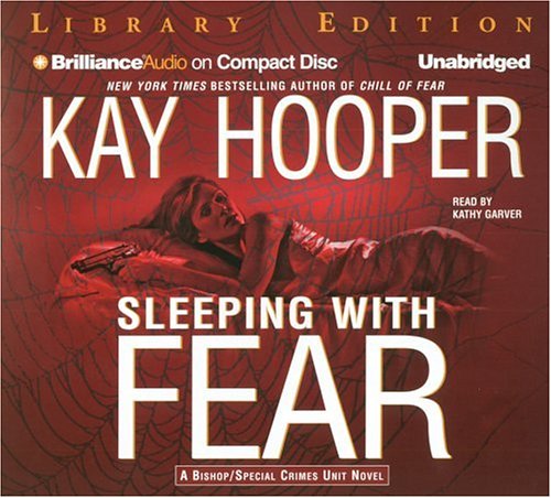 Sleeping with Fear (Fear Series) by Kay Hooper