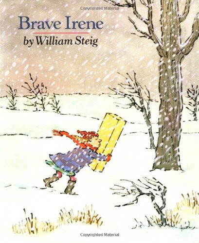 Brave Irene (Sunburst Books) by William Steig