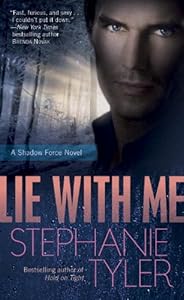 Lie with Me: A Shadow Force Novel