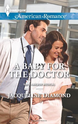 A Baby for the Doctor by Jacqueline Diamond