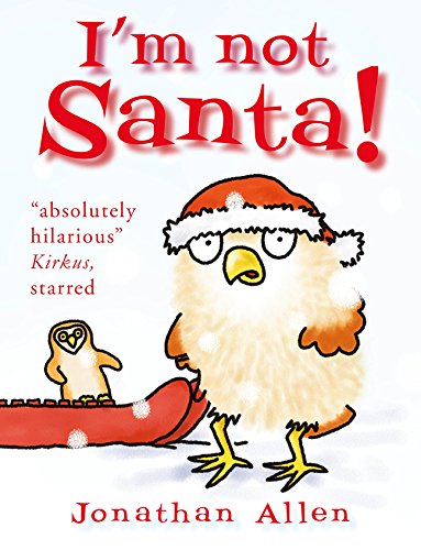 I'm Not Santa! by Jonathan Allen