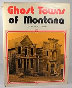 Ghost towns of Montana