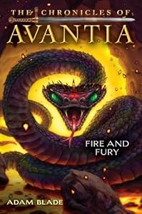 The Chronicles of Avantia #4: Fire and Fury