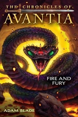 The Chronicles of Avantia #4: Fire and Fury