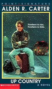 Up Country (Point/Young Adult Fiction) by Alden R. Carter