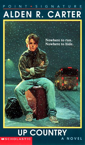 Up Country (Point/Young Adult Fiction) by Alden R. Carter