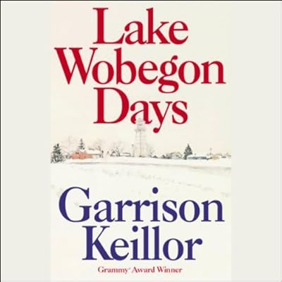 Lake Wobegon Days