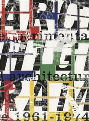 Archigram: Experimental Architecture: Experimental Architecture