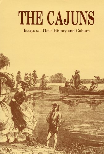 The Cajuns: Essays on Their History and Culture by Glenn R Conrad