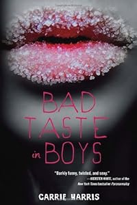 Bad Taste in Boys