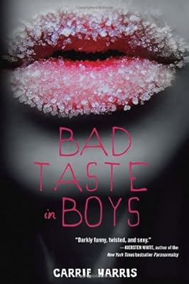 Bad Taste in Boys