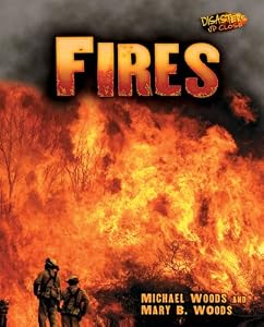 Fires (Disasters Up Close)