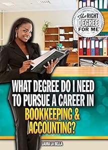 What Degree Do I Need to Pursue a Career in Bookkeeping & Accounting?
