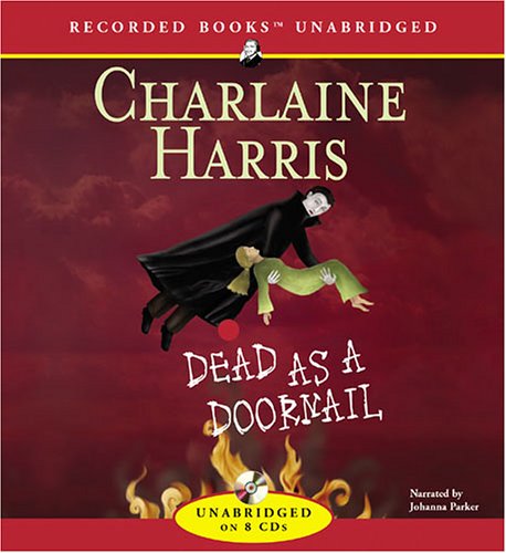 Dead as a Doornail (Sookie Stackhouse Novels) by Charlaine Harris