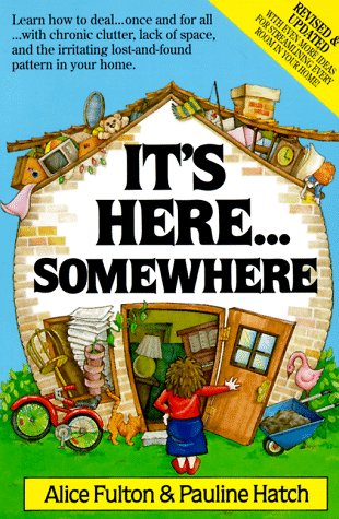 It's Here...Somewhere by Alice Fulton